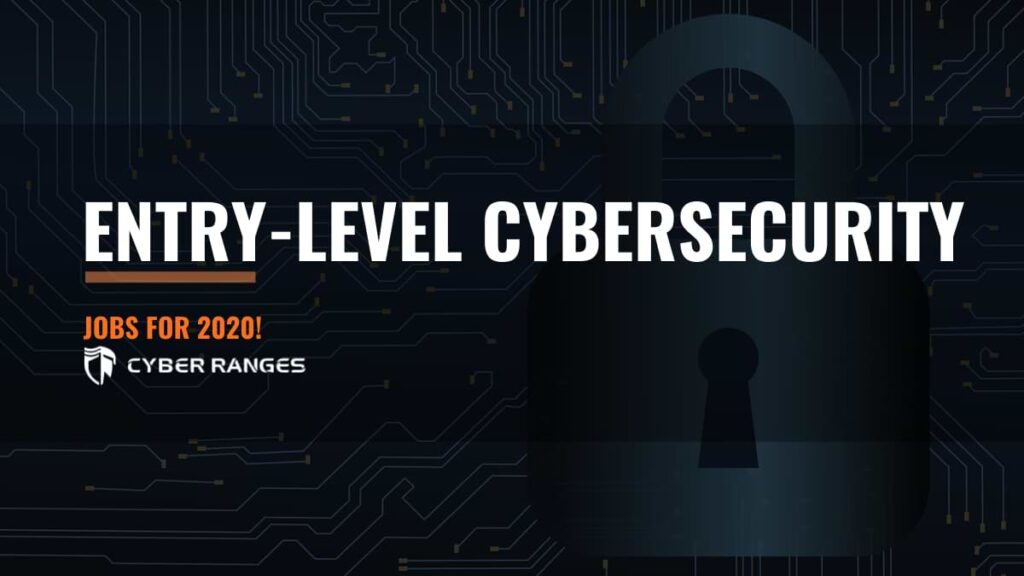 entry level cybersecurity jobs